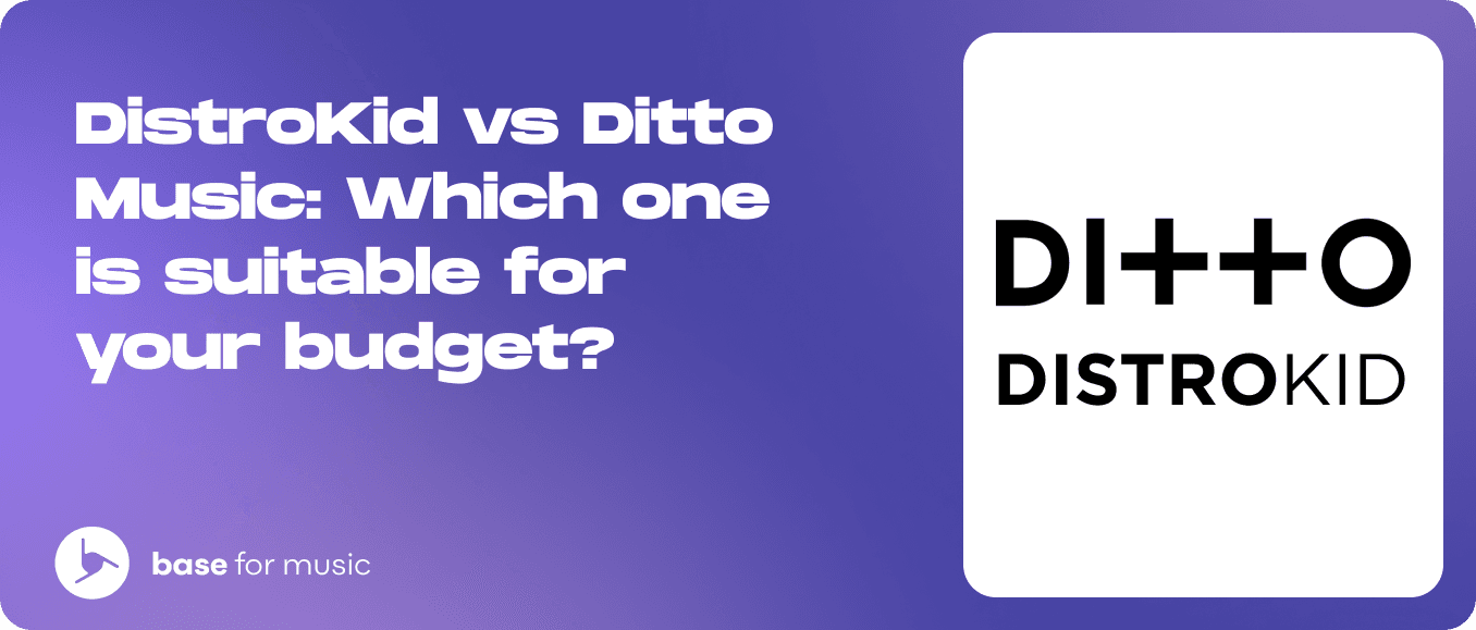 distrokid-vs-ditto-music-which-one-is-suitable-for-your-budget