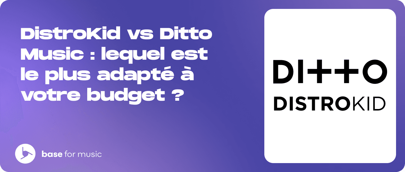 DistroKid vs Ditto Music : Lequel est le plus adapté à votre budget ?