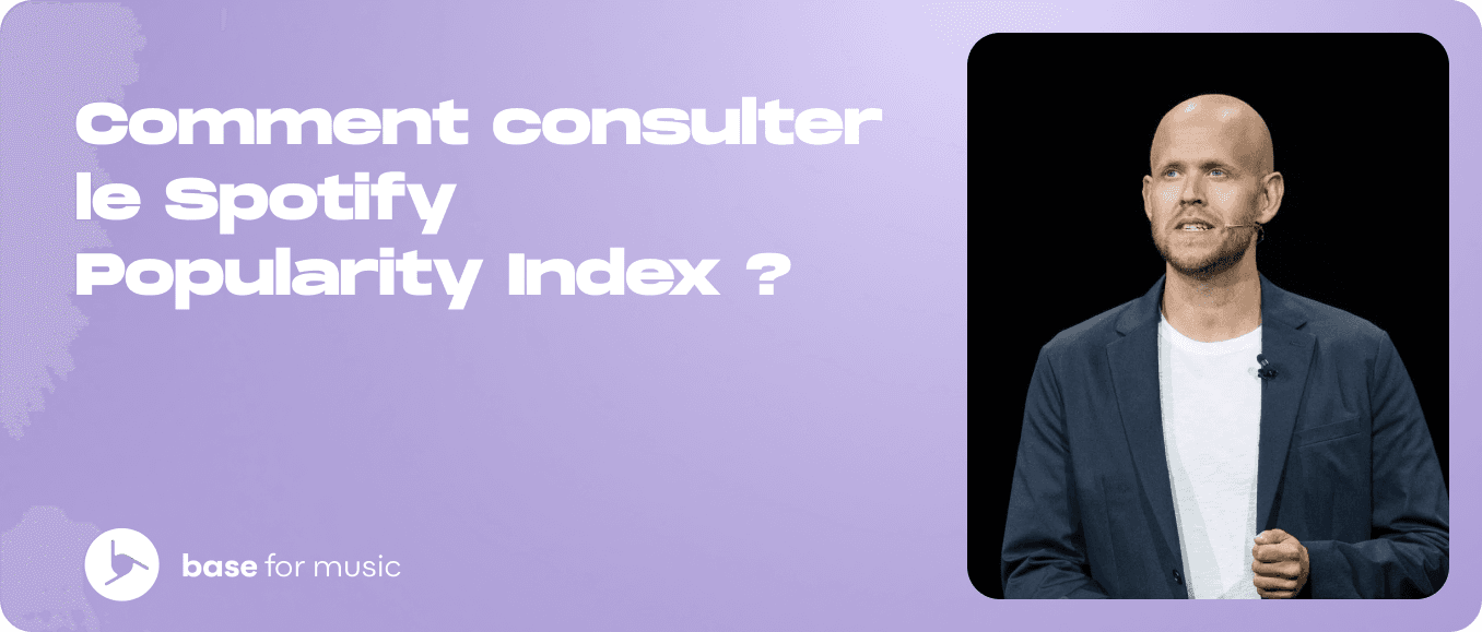 Comment consulter le Spotify Popularity Index ?