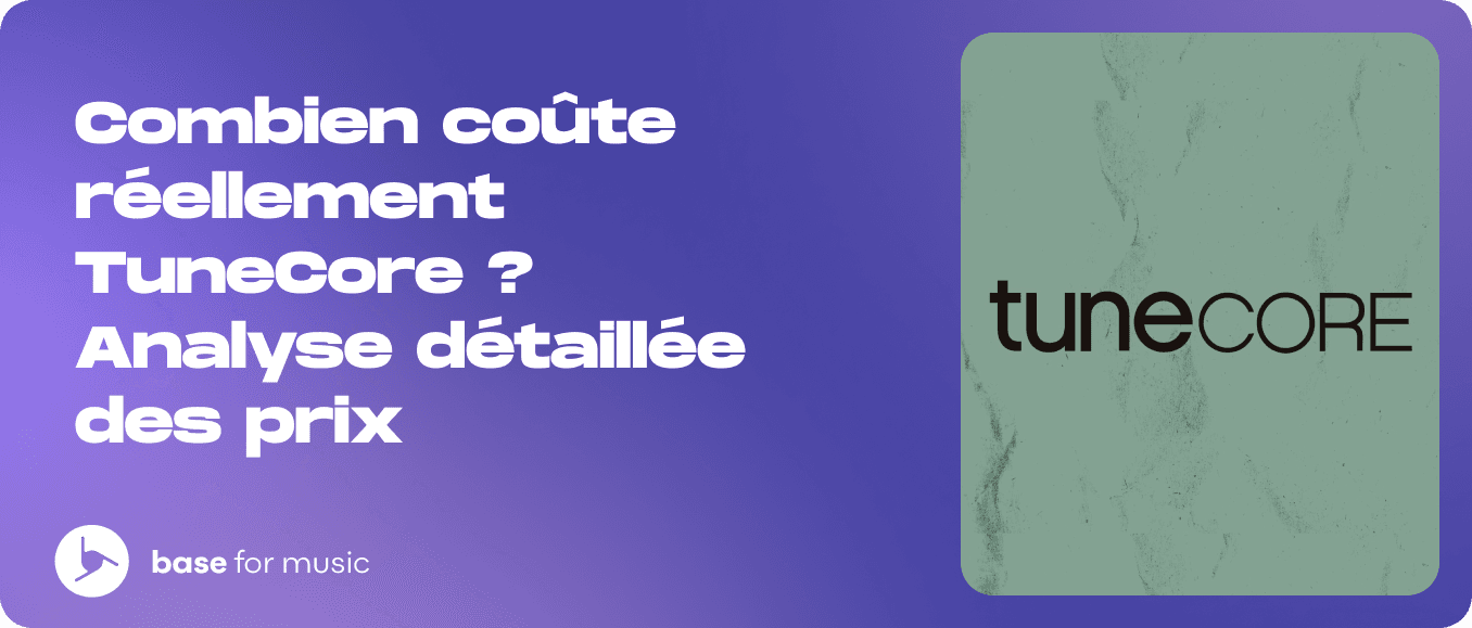 Combien coûte réellement TuneCore ? Analyse détaillée des prix