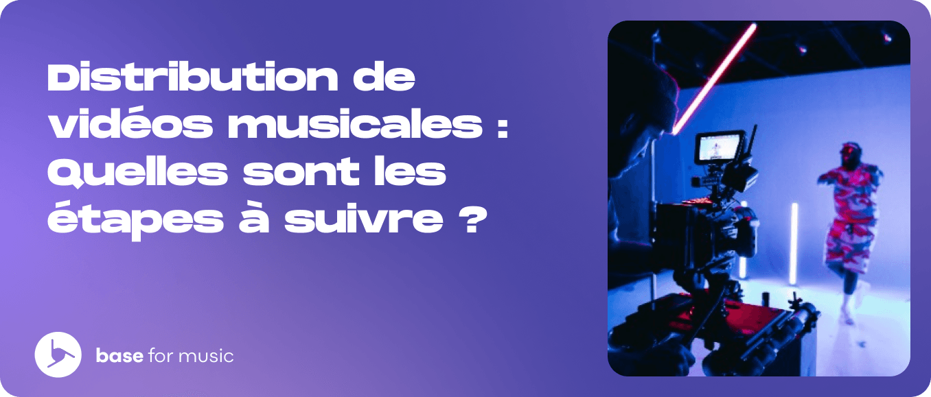 Distribution de vidéos musicales : Quelles sont les étapes à suivre ?