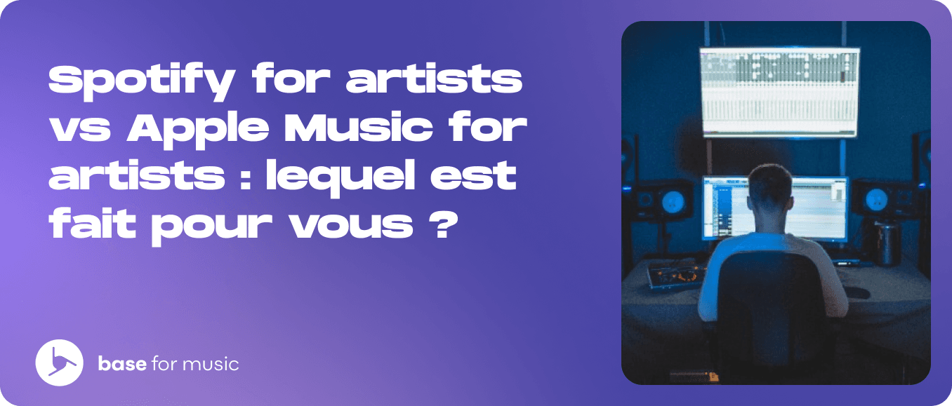 Spotify for artists vs Apple Music for artists : lequel est fait pour vous ?