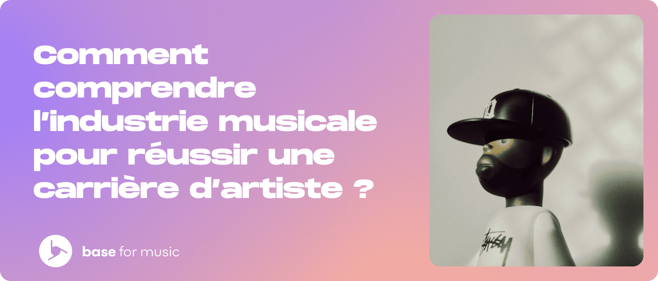 Comment comprendre les enjeux de l’industrie musicale pour réussir une carrière d’artiste ?