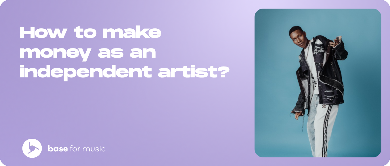 How to make money as an independent artist?