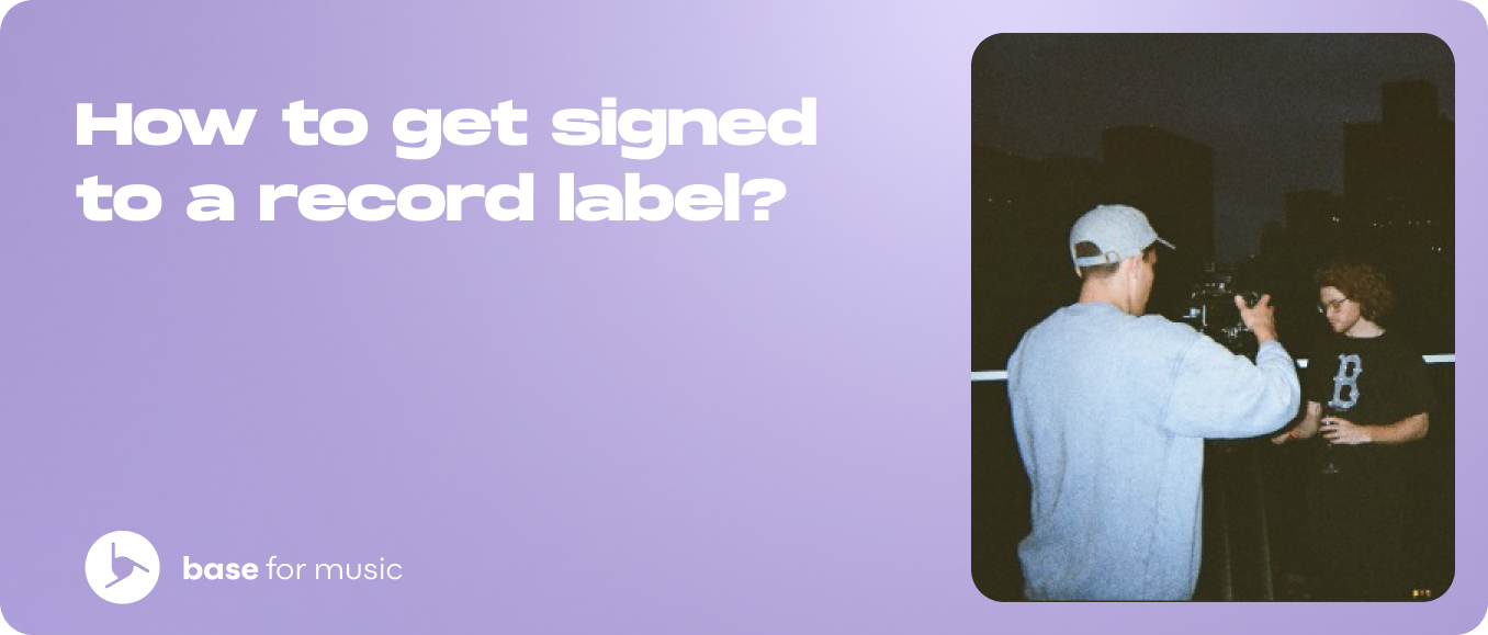 how-to-get-signed-to-a-record-label